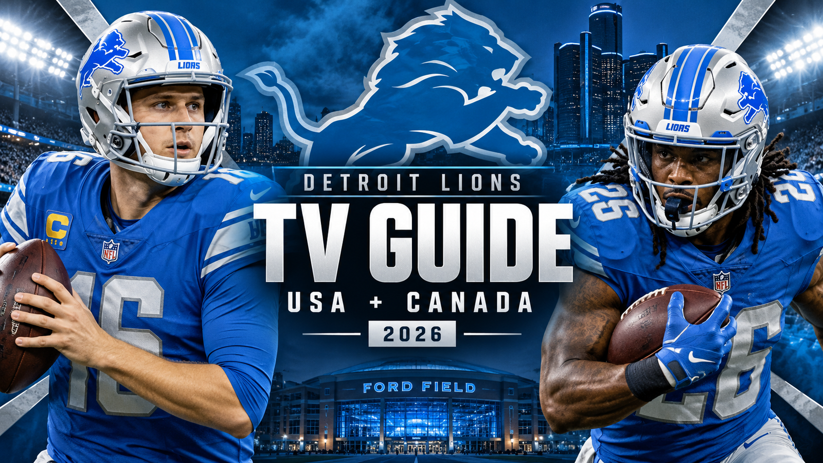 Detroit Lions 2026 TV Guide graphic for USA and Canada